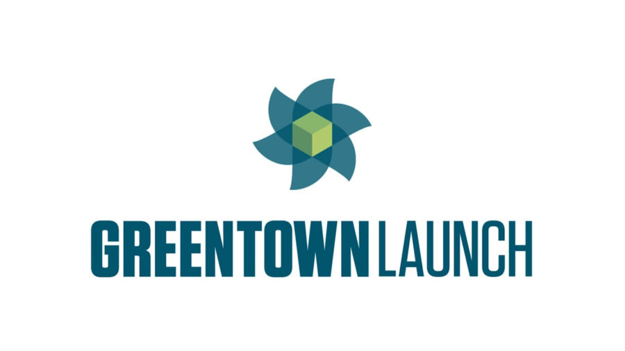 Greentown Launch 